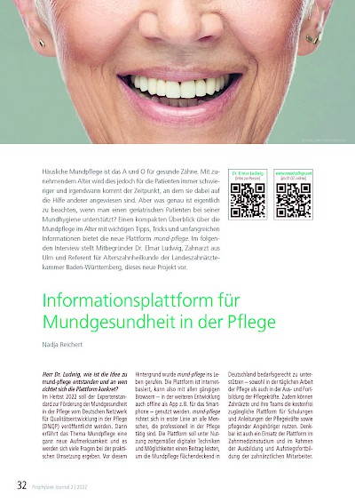 Presse Veröffentlichungen Informationsplattform für Mundgesundheit in der Pflege, in: Prophylaxe Journal, 2022, 2, S. 32-34.